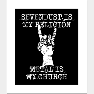 sevent dust is my religion Posters and Art